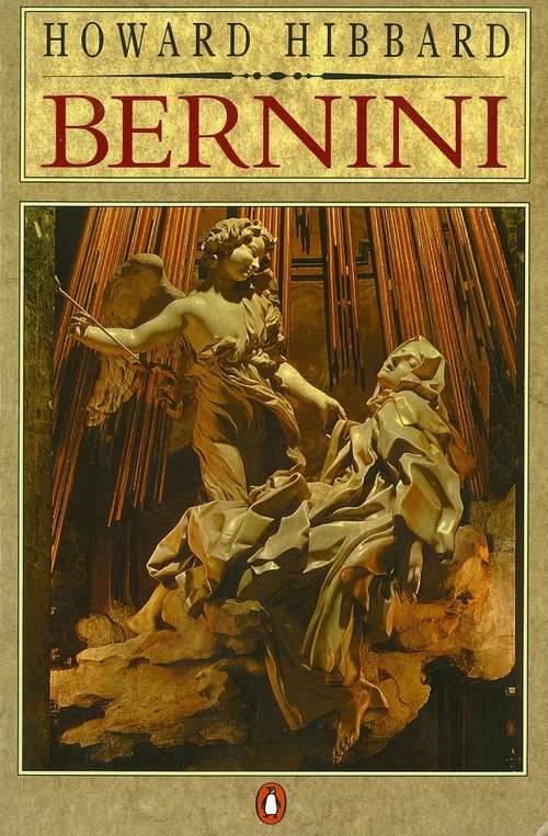 Book cover of Bernini: The Sculptor Of The Roman Baroque (Pelican Ser.)