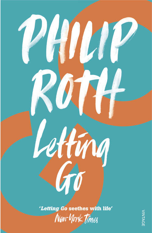Book cover of Letting Go: Goodbye, Columbus And Five Short Stories; Letting Go (Vintage International Series)
