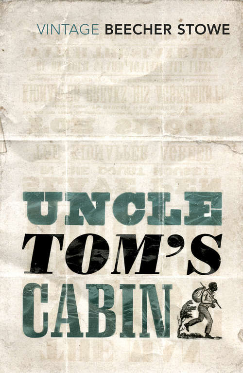 Book cover of Uncle Tom's Cabin: Or Life Among The Lowly (1899)