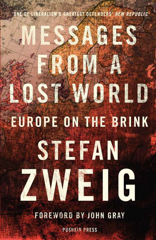 Book cover of Messages from a Lost World: Europe on the Brink