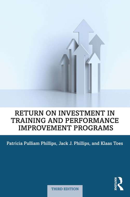 Book cover of Return on Investment in Training and Performance Improvement Programs (3)