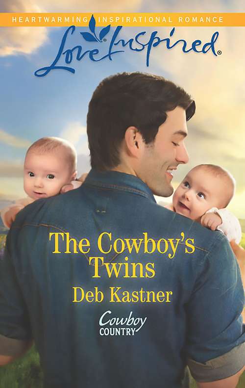 Book cover of The Cowboy's Twins: The Cowboy's Twins Her Firefighter Hero Her Texas Family (ePub edition) (Cowboy Country #4)