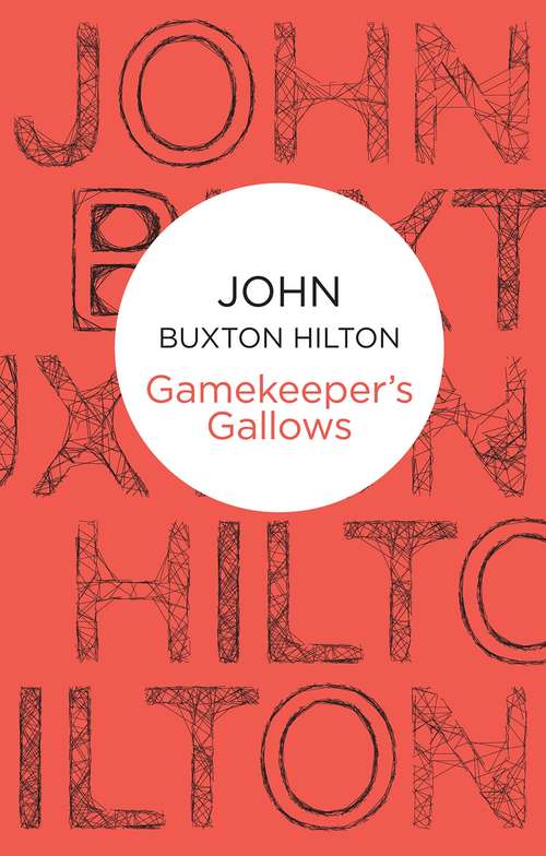 Book cover of Gamekeeper's Gallows (Inspector Thomas Brunt #1)