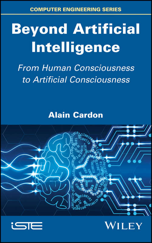 Book cover of Beyond Artificial Intelligence: From Human Consciousness to Artificial Consciousness