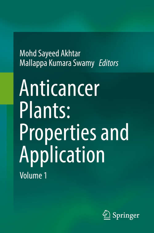 Book cover of Anticancer plants: Volume 1