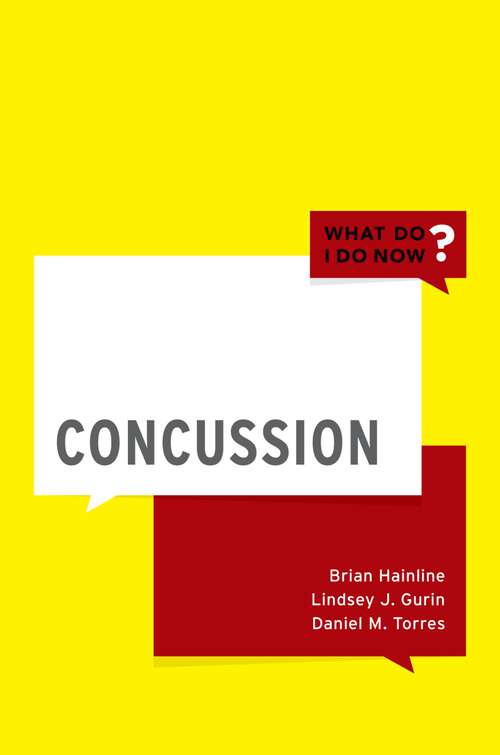 Book cover of Concussion (What Do I Do Now)