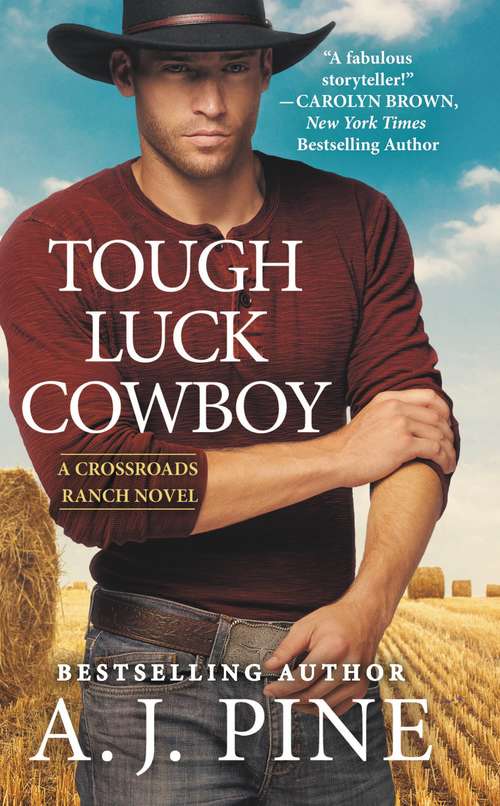 Book cover of Tough Luck Cowboy (Crossroads Ranch #3)