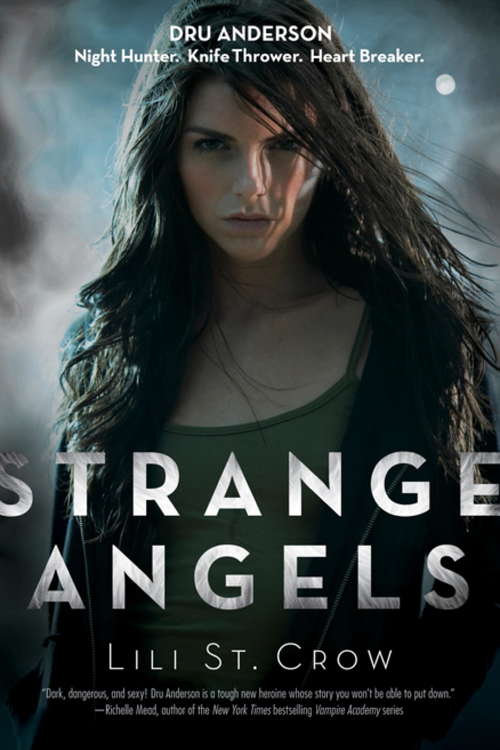 Book cover of Strange Angels: Book 1 (Strange Angels: No. 1)