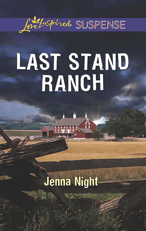 Book cover of Last Stand Ranch: Protecting Her Daughter Covert Cargo Last Stand Ranch (ePub edition) (Mills And Boon Love Inspired Suspense Ser.)