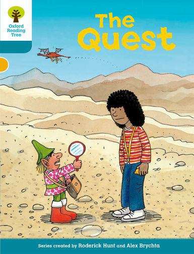 Book cover of Oxford Reading Tree, Biff, Chip and Kipper Stories, Level 9: The Quest (PDF)