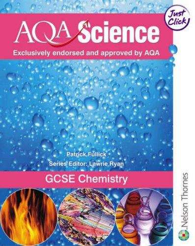 Book cover of AQA Science GCSE Chemistry: Student Book (PDF)