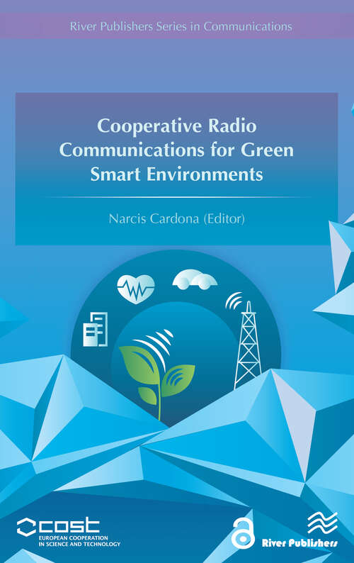 Book cover of Cooperative Radio Communications for Green Smart Environments