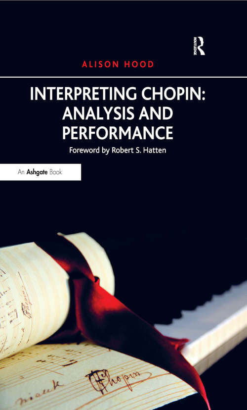 Book cover of Interpreting Chopin: Analysis And Performance