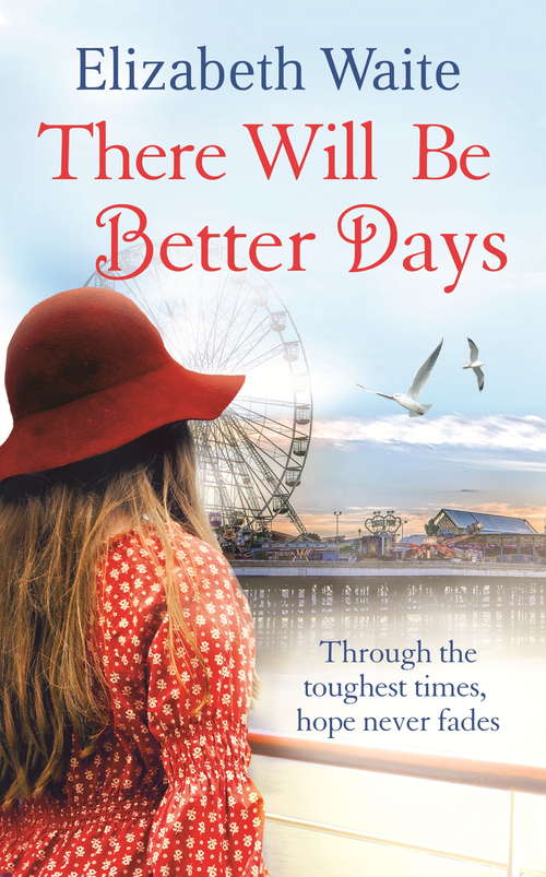 Book cover of There Will Be Better Days