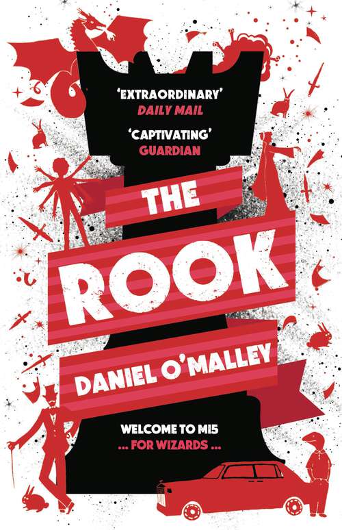 Book cover of The Rook (The Checquy Files #1)