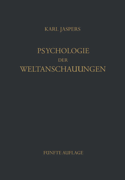 Book cover of Psychologie der Weltanschauungen (5. Aufl. 1960)