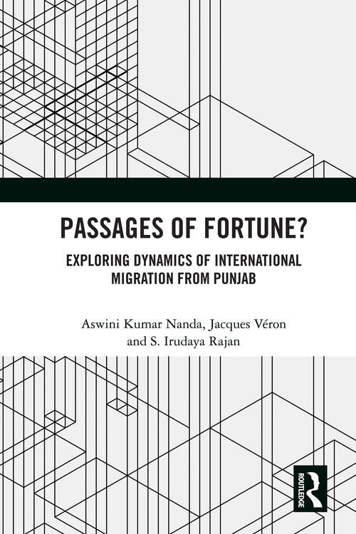 Book cover of Passages of Fortune?: Exploring Dynamics of International Migration from Punjab