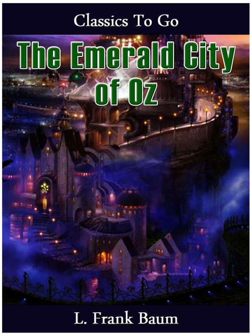 Book cover of The Emerald City of Oz  (The Land of Oz #6)