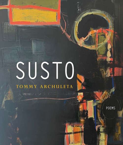Book cover of Susto (Mountain West Poetry Series)
