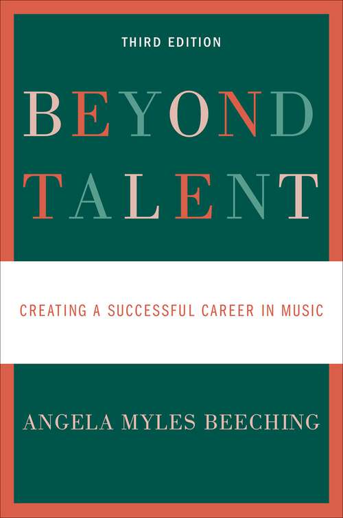 Book cover of Beyond Talent: Creating a Successful Career in Music