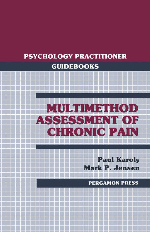 Book cover of Multimethod Assessment of Chronic Pain: Psychology Practitioner Guidebooks