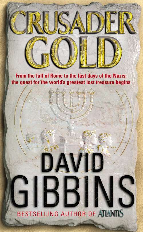 Book cover of Crusader Gold (Jack Howard Ser. #2)