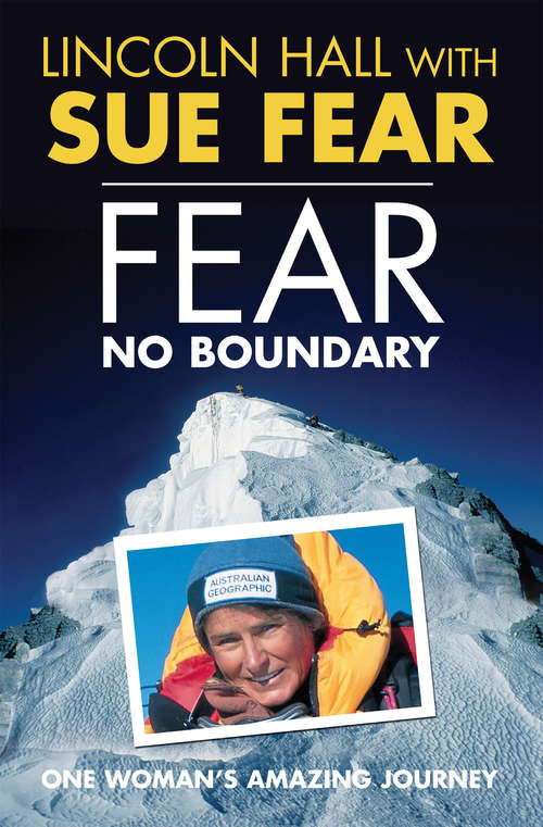 Book cover of Fear No Boundary: One woman's amazing journey