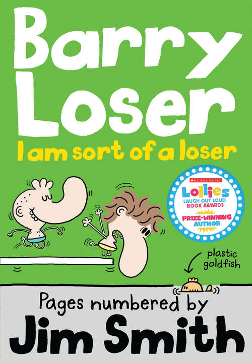 Book cover of I am sort of a Loser: I Am Sort Of A Loser (The Barry Loser Series #4)