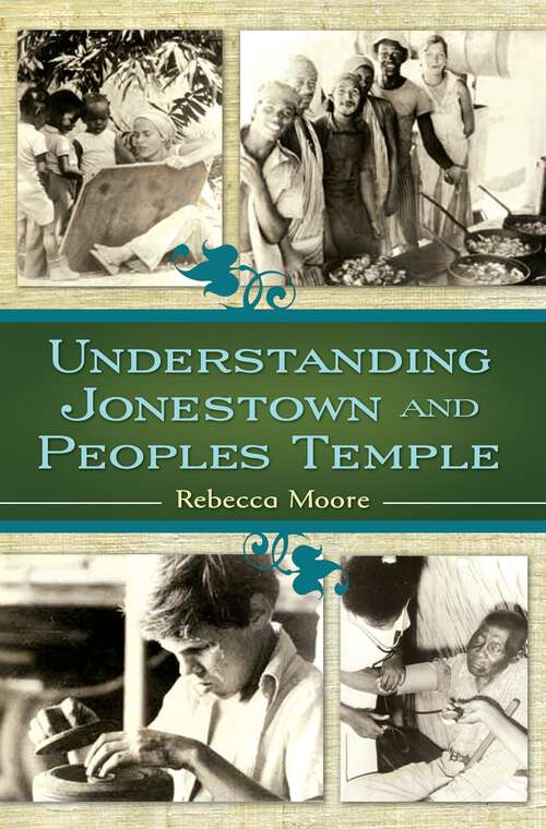 Book cover of Understanding Jonestown and Peoples Temple
