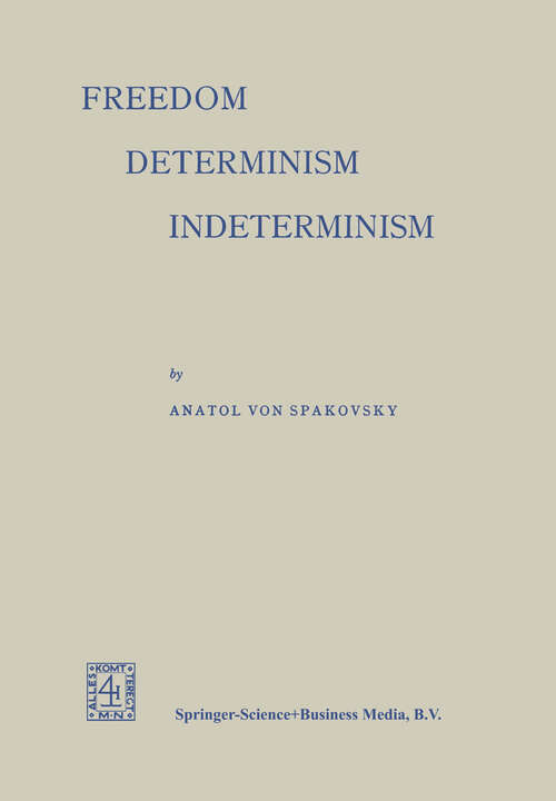 Book cover of Freedom — Determinism Indeterminism (1963)