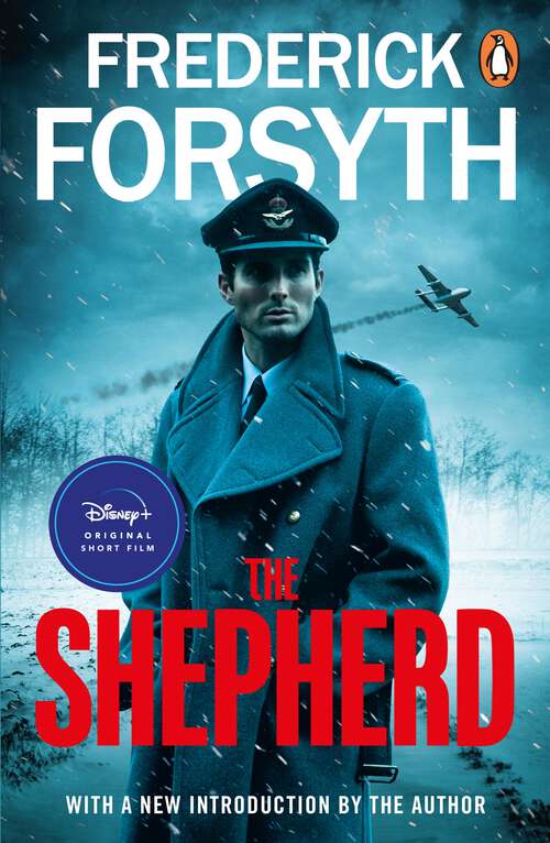 Book cover of The Shepherd: The thrilling number one bestseller from the master of storytelling