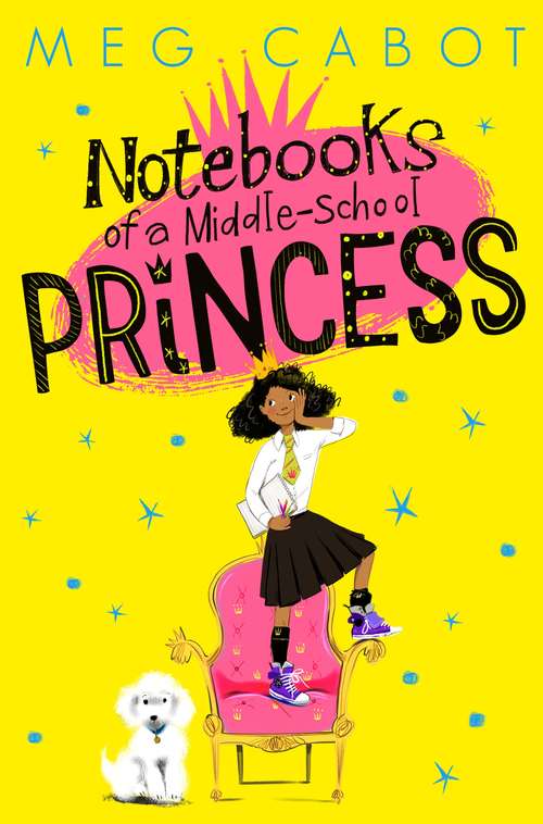 Book cover of Notebooks of a Middle-School Princess (Notebooks of a Middle-School Princess #1)