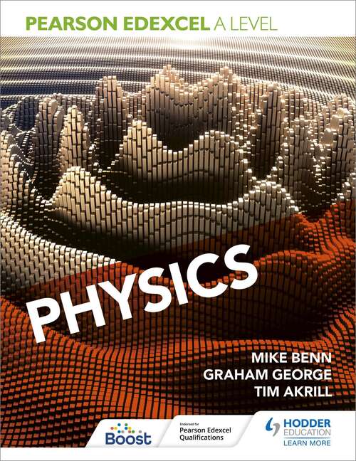 Book cover of Pearson Edexcel A Level Physics (year 1 And Year 2)