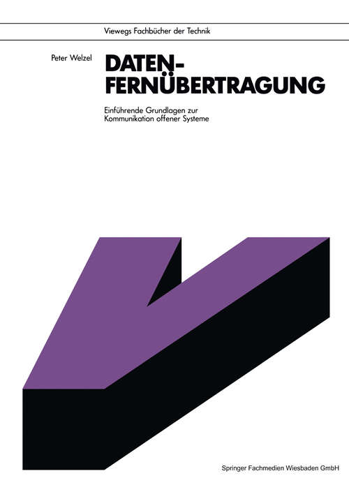 Book cover of Datenfernübertragung: Einführende Grundlagen zur Kommunikation offener Systeme (1986) (Informationstechnik)