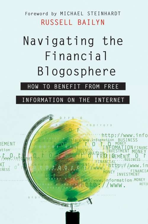 Book cover of Navigating the Financial Blogosphere: How to Benefit from Free Information on the Internet