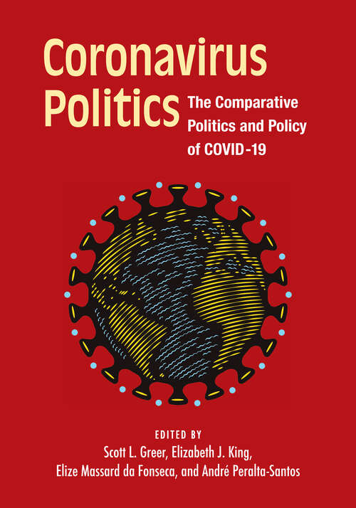 Book cover of Coronavirus Politics: The Comparative Politics and Policy of COVID-19