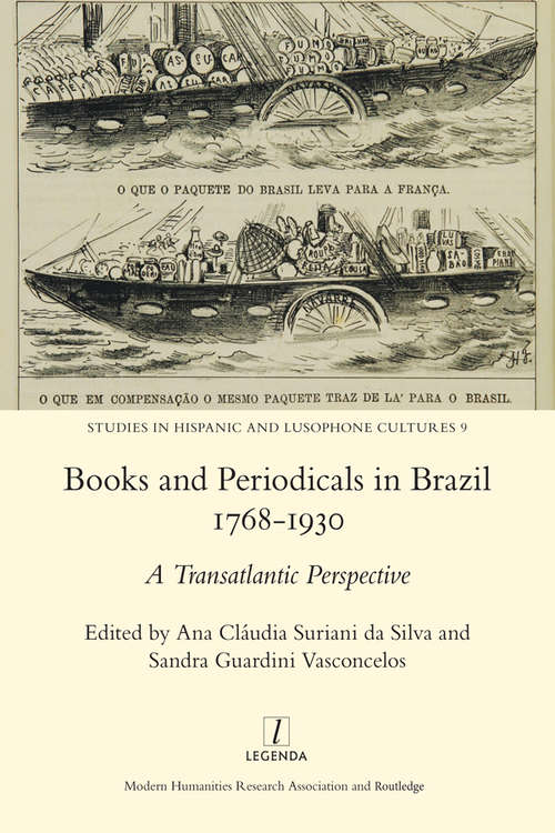 Book cover of Books and Periodicals in Brazil 1768-1930