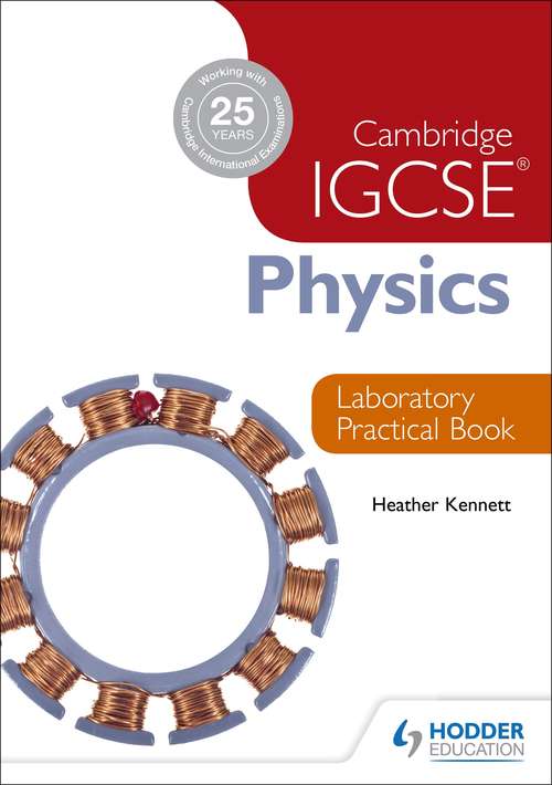 Book cover of Cambridge IGCSE Physics Laboratory Practical Book (PDF)