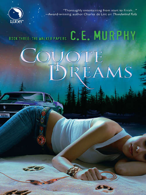 Book cover of Coyote Dreams (ePub First edition) (The Walker Papers #4)