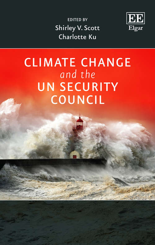 Book cover of Climate Change and the UN Security Council