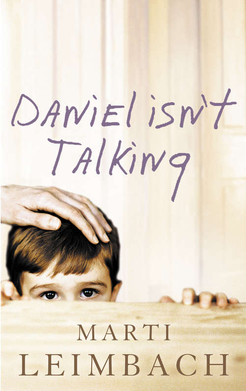 Book cover of Daniel Isn’t Talking (ePub edition) (Thorndike Core Ser.)