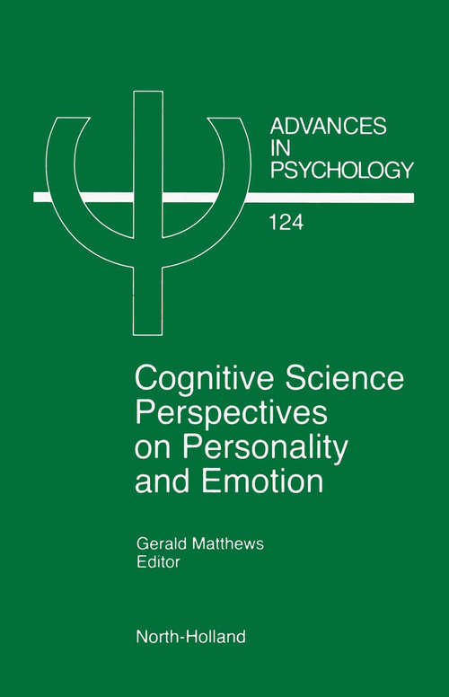 Book cover of Cognitive Science Perspectives on Personality and Emotion (ISSN: Volume 124)