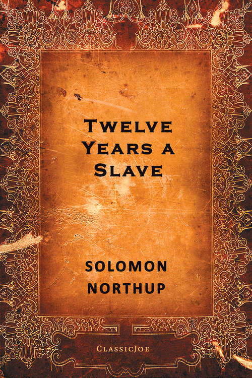 Book cover of Twelve Years a Slave (Amazing Values Ser.)
