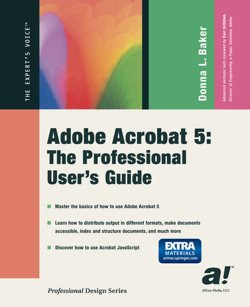 Book cover of Adobe Acrobat 5: The Professional User's Guide (1st ed.)