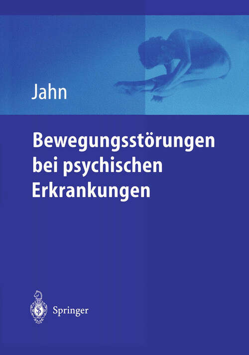 Book cover of Bewegungsstörungen bei psychischen Erkrankungen (2004)
