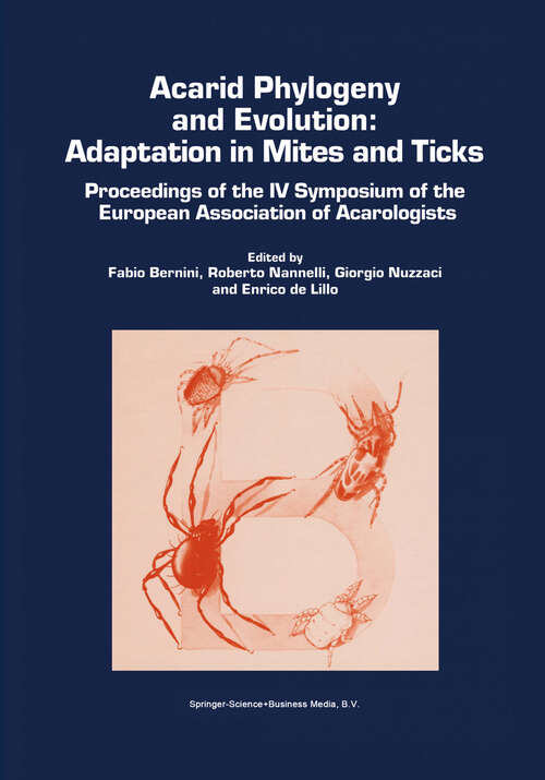 Book cover of Acarid Phylogeny and Evolution: Proceedings of the IV Symposium of the European Association of Acarologists (2002)