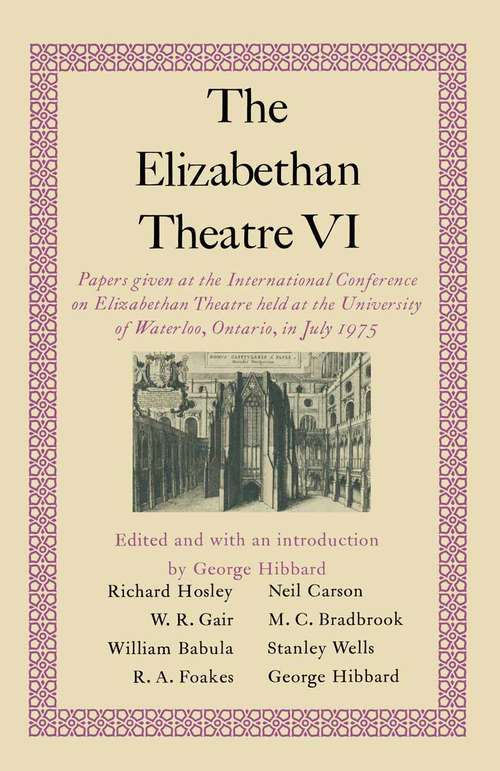 Book cover of Elizabethan Theatre: (pdf) (1st ed. 1978)