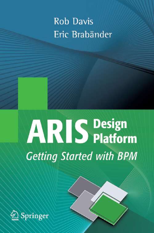 Book cover of ARIS Design Platform: Getting Started with BPM (2007)