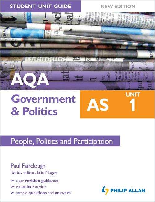 Book cover of AQA AS Student Unit Guide: Government & Politics (PDF)