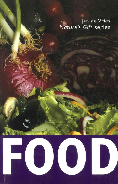 Book cover of Nature's Gift of Food (Nature's Gift Ser.)